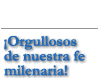 Orgullosos de nuestra fe milenaria